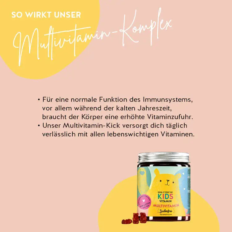 So wirken die Doin' It For The Kids Vitamins mit Multivitamin-Komplex: für eine nomale Funktion des Immunsystems, vor allem während der kalten Jahreszeit, Versorgung mit allen lebenswichtigen Vitaminen wird sichergestellt.